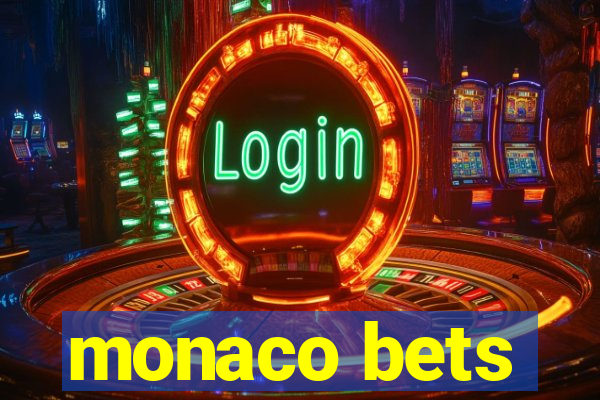 monaco bets