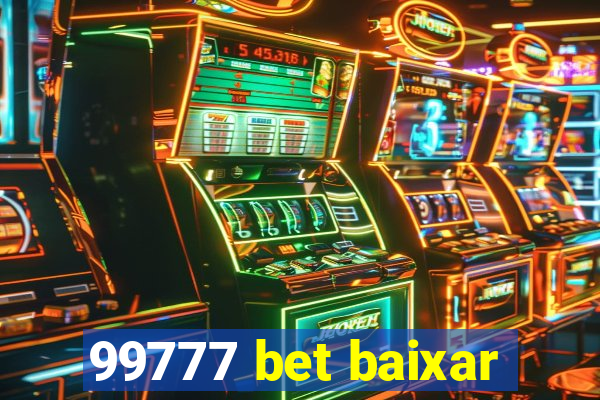 99777 bet baixar