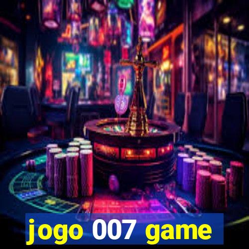 jogo 007 game