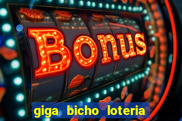 giga bicho loteria dos sonhos