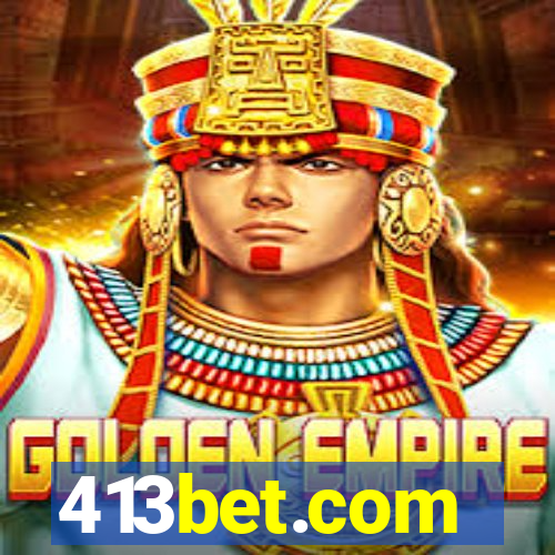 413bet.com