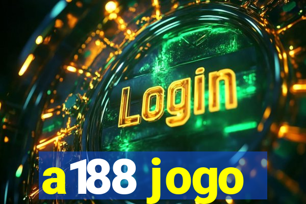 a188 jogo