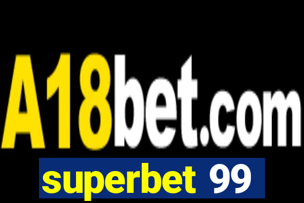 superbet 99