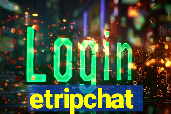 etripchat