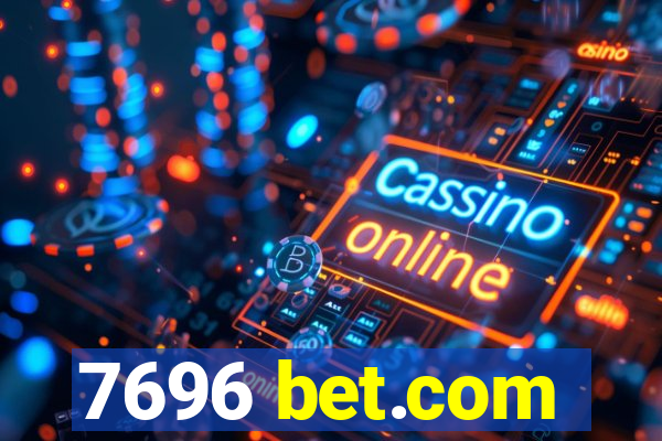 7696 bet.com