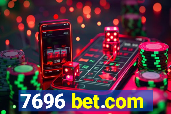 7696 bet.com