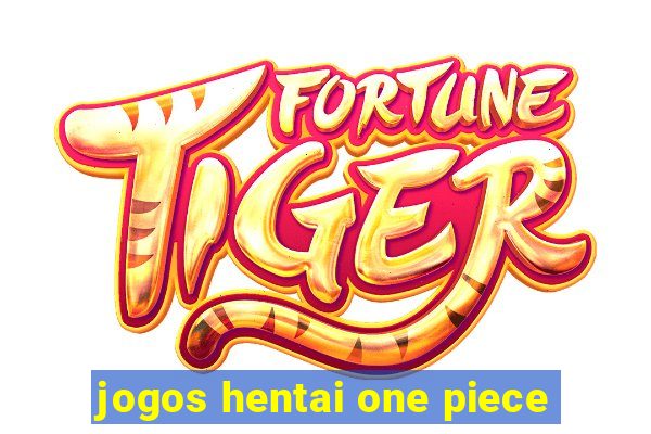 jogos hentai one piece