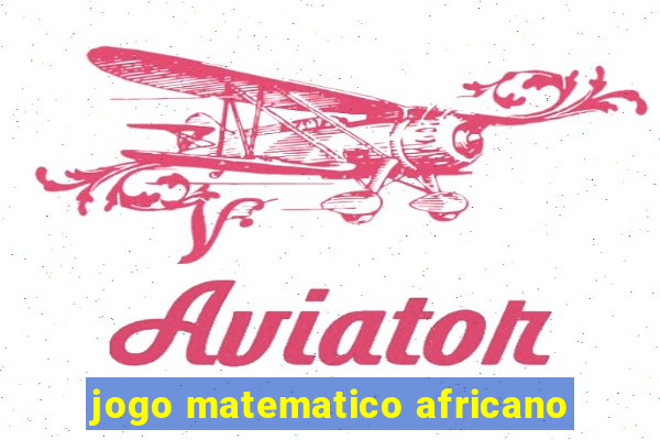 jogo matematico africano