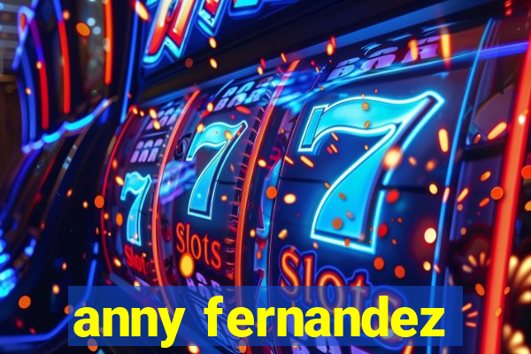 anny fernandez