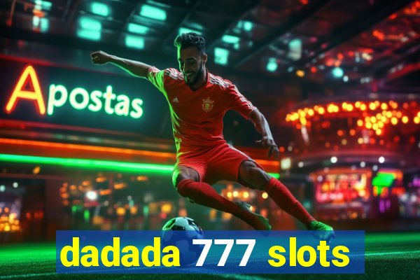 dadada 777 slots