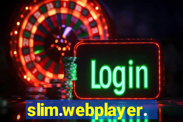 slim.webplayer.one