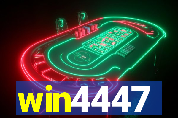 win4447