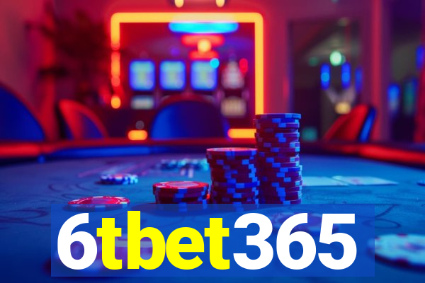 6tbet365