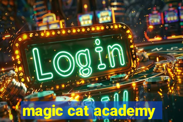 magic cat academy