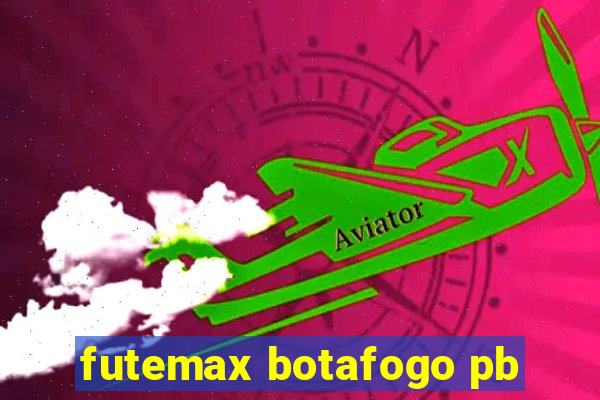 futemax botafogo pb