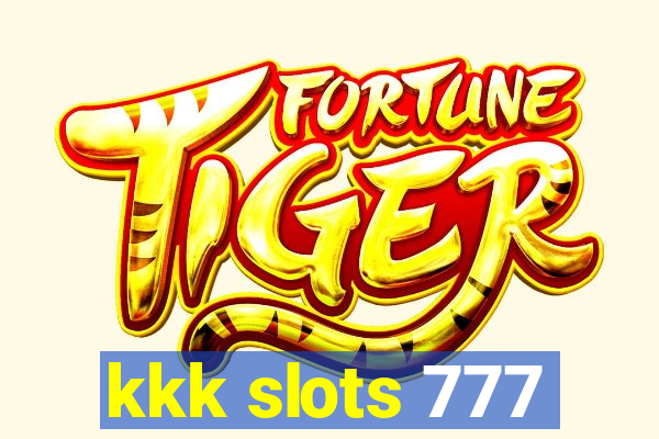 kkk slots 777