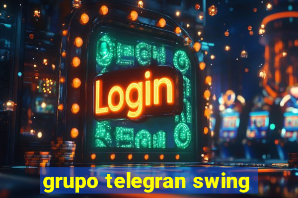 grupo telegran swing