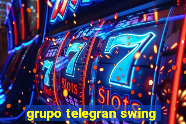 grupo telegran swing