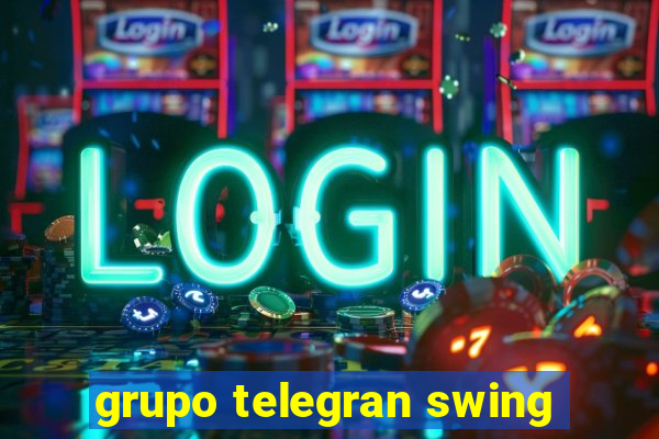 grupo telegran swing