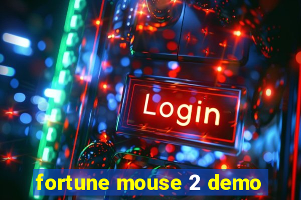 fortune mouse 2 demo