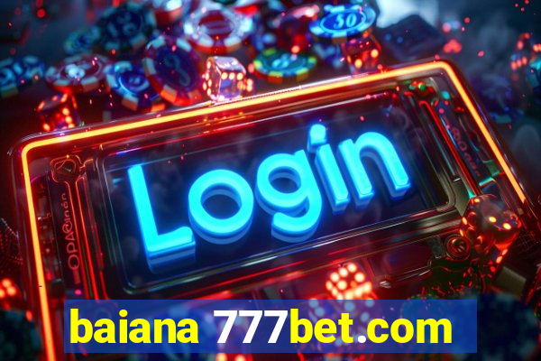 baiana 777bet.com