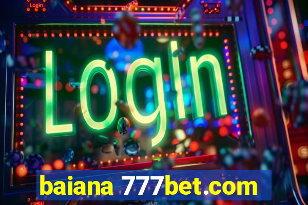 baiana 777bet.com