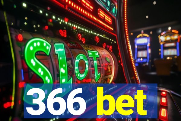 366 bet