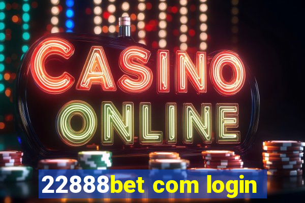 22888bet com login