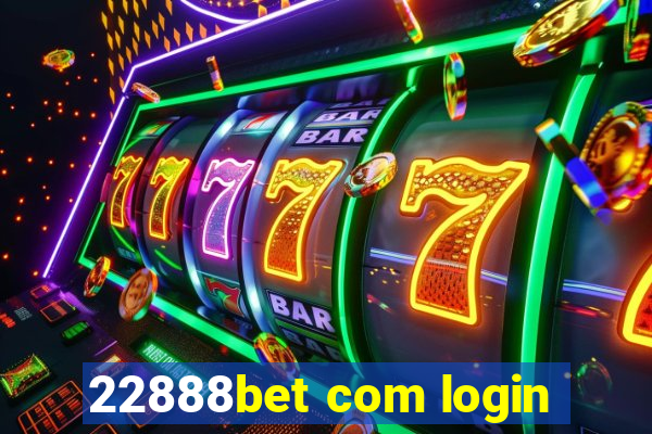 22888bet com login