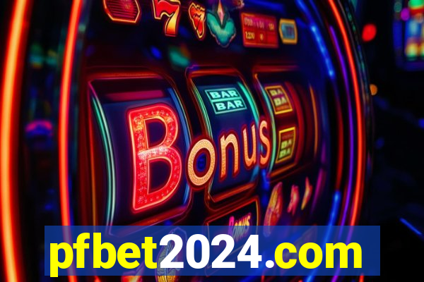 pfbet2024.com