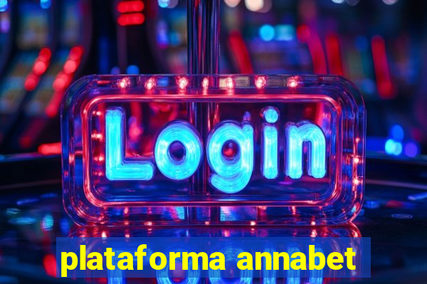 plataforma annabet