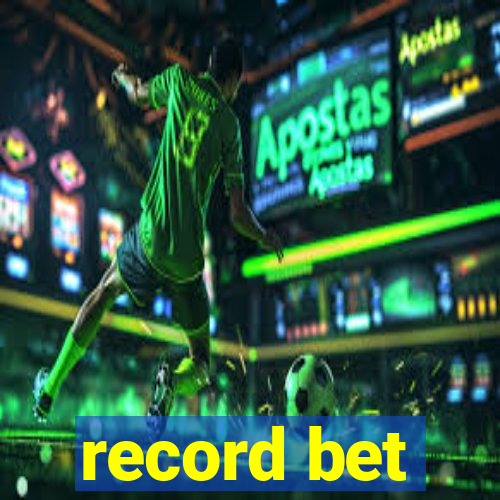 record bet