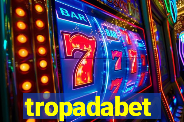 tropadabet