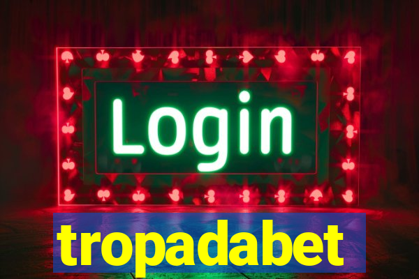 tropadabet