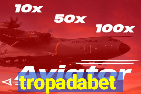 tropadabet