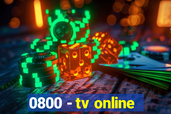 0800 - tv online