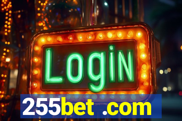 255bet .com