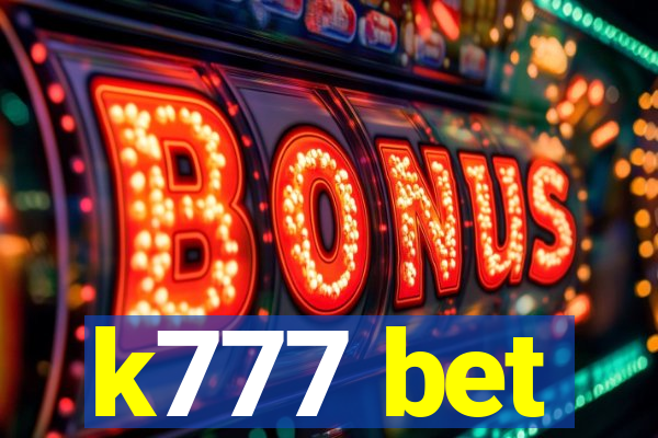 k777 bet