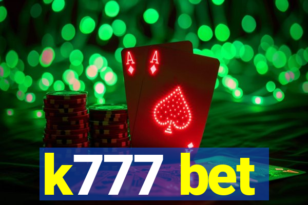 k777 bet