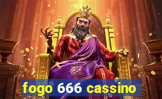 fogo 666 cassino