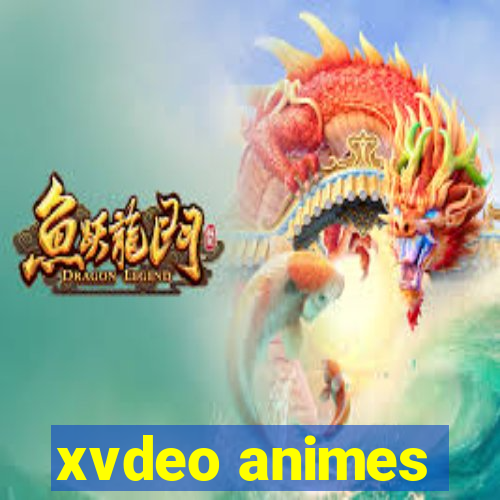 xvdeo animes