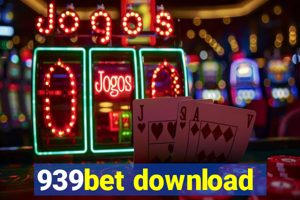 939bet download