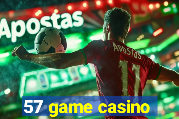 57 game casino