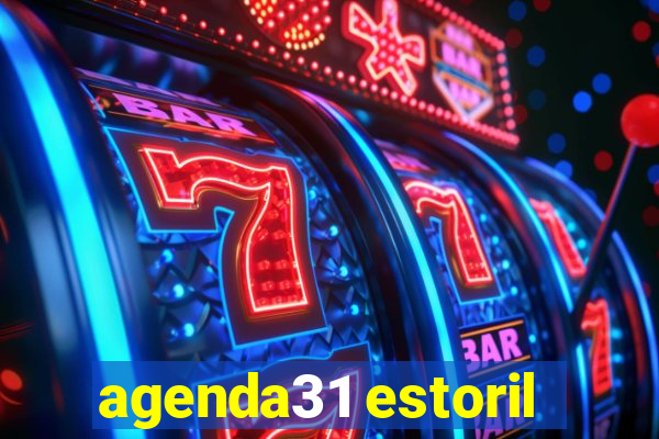 agenda31 estoril