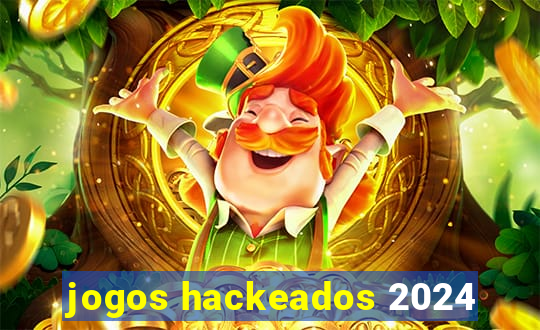 jogos hackeados 2024