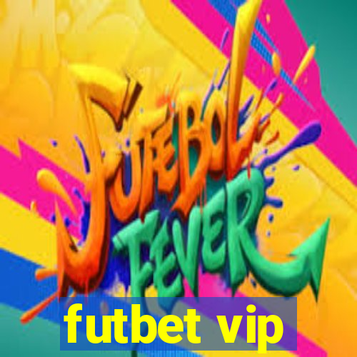 futbet vip