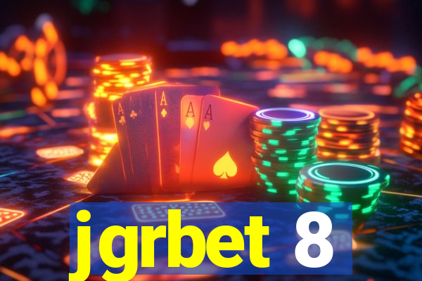 jgrbet 8