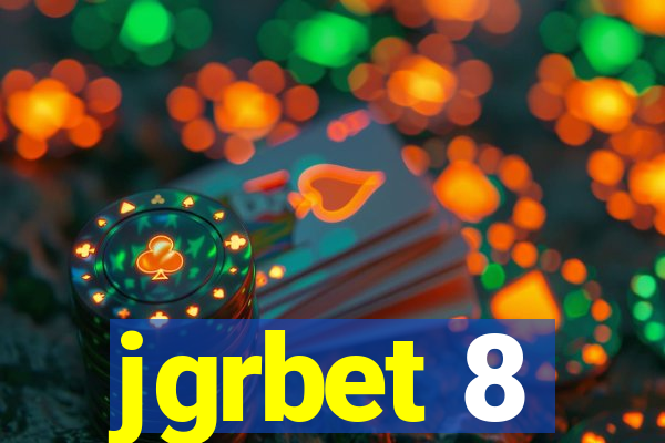 jgrbet 8