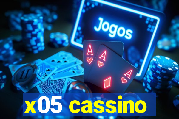 x05 cassino