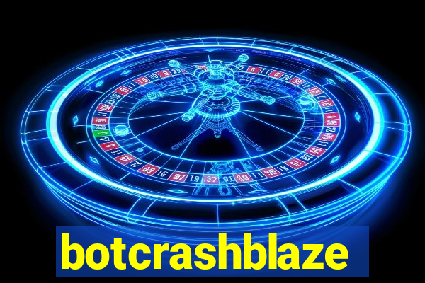 botcrashblaze